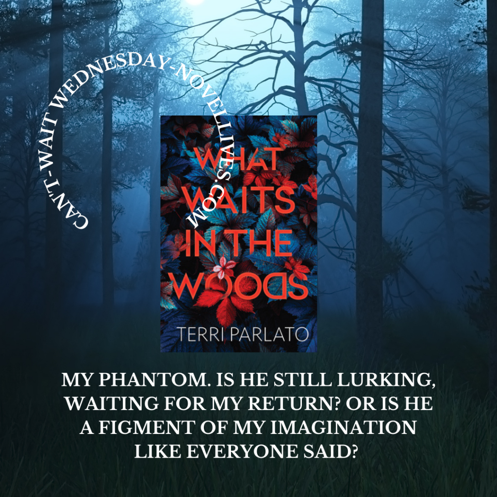 What Waits In The Woods By Terri Parlato Summary