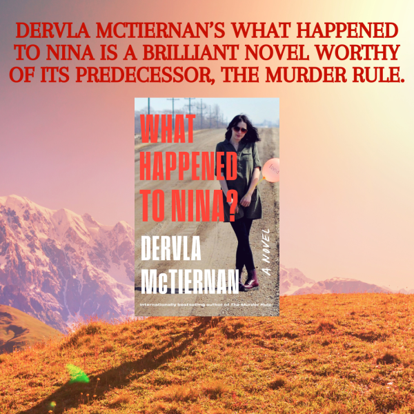 What happened to nina by Dervla McTiernan Summary Review